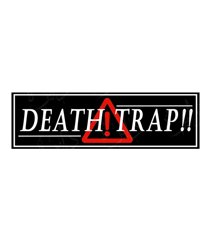 استیکر اسلپ طرح DEATH TRAP